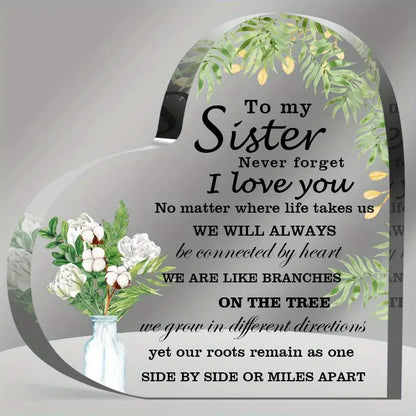 To My Sister Never Forget I Love You Acrylic Plaque - Gift For Sister