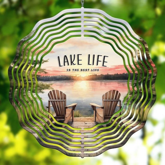 Lake Life is The Best Life Wind Spinner