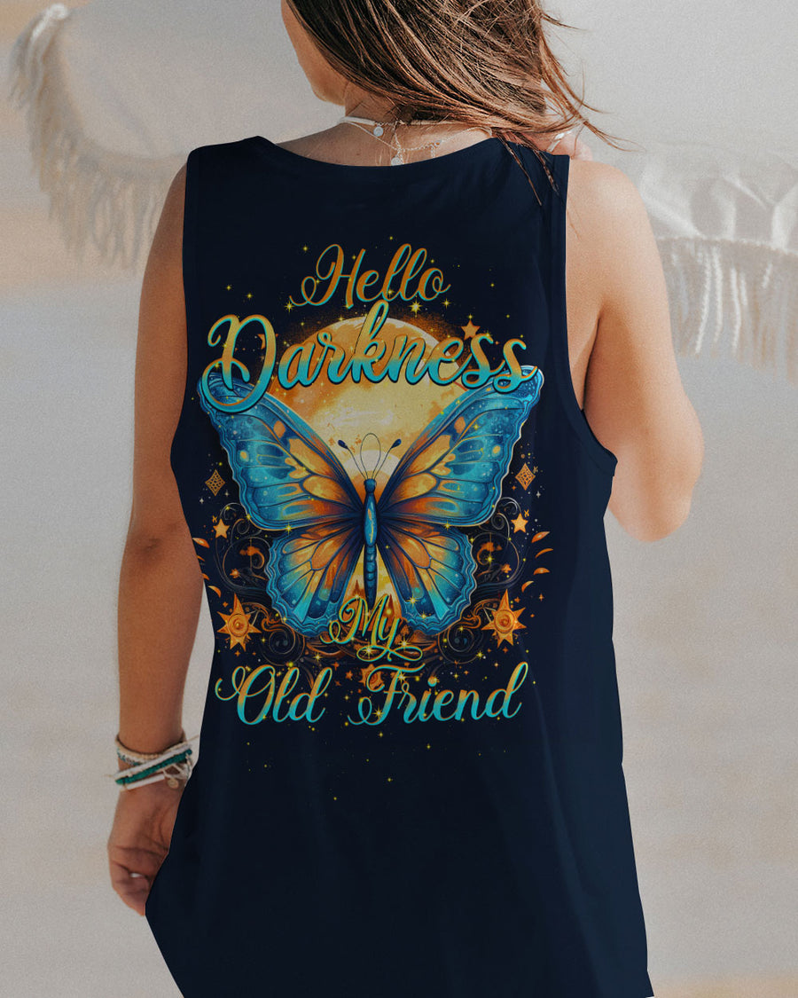 HELLO DARKNESS MY OLD FRIEND BUTTERFLY ALL OVER PRINT