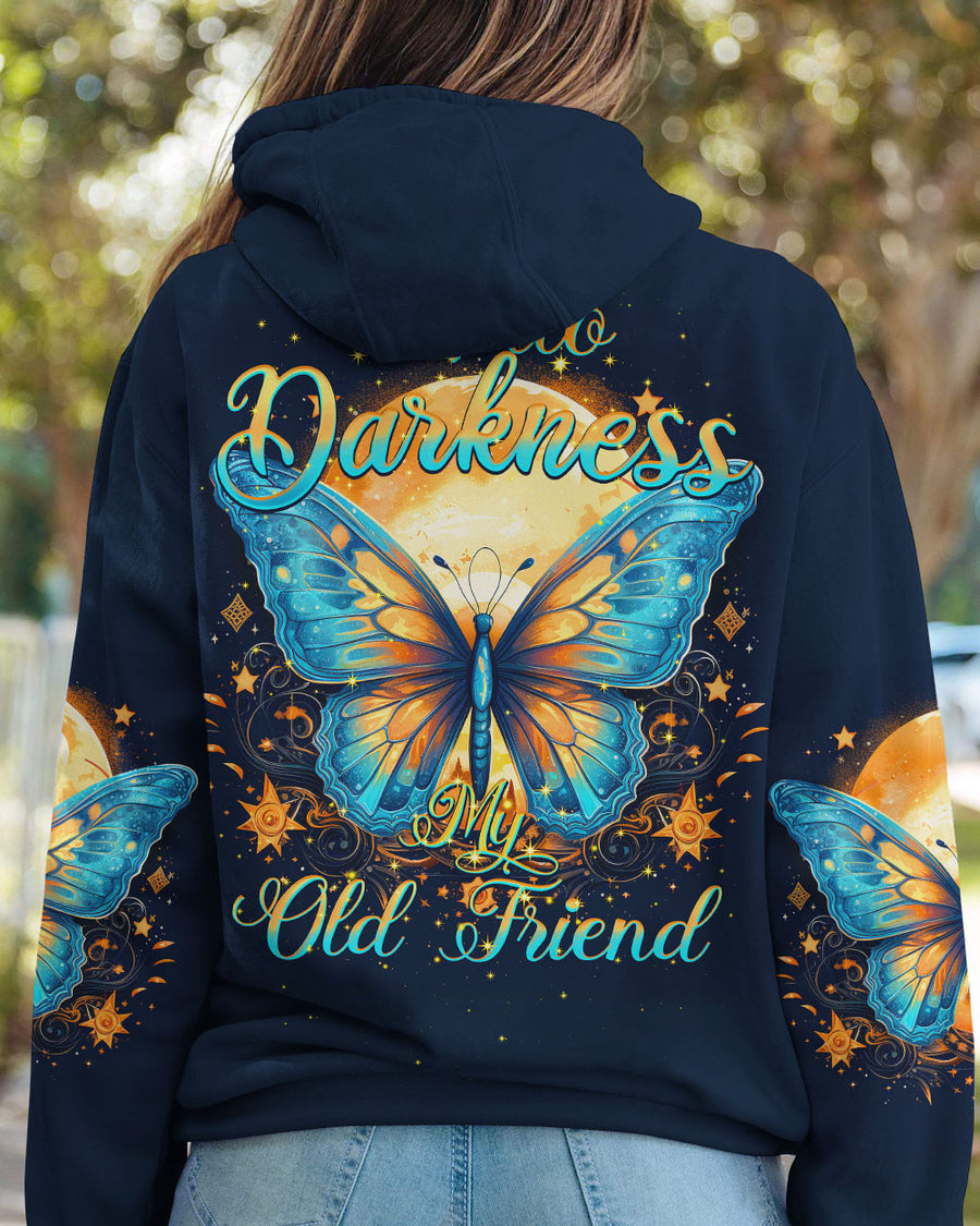 HELLO DARKNESS MY OLD FRIEND BUTTERFLY ALL OVER PRINT
