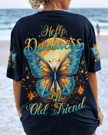 HELLO DARKNESS MY OLD FRIEND BUTTERFLY ALL OVER PRINT