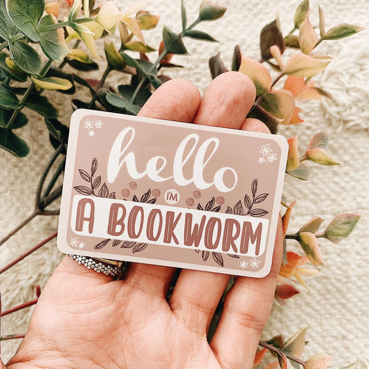 Hello I'm a Bookworm Sticker Decal