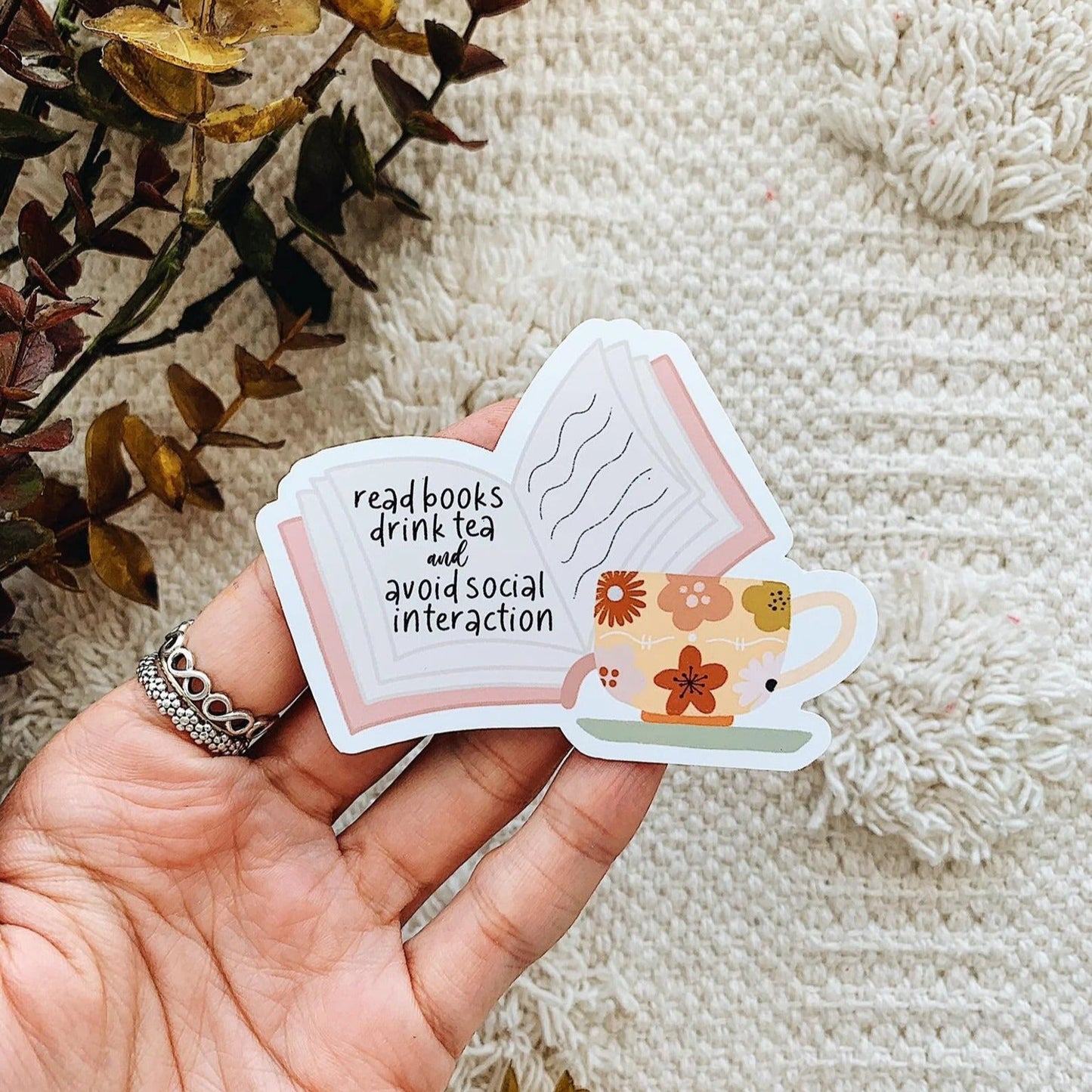 Read Books Drink Tea and Avoid Social Interaction Sticker Decal