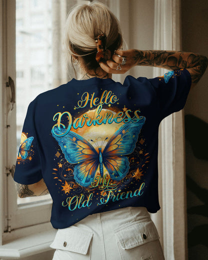 HELLO DARKNESS MY OLD FRIEND BUTTERFLY ALL OVER PRINT