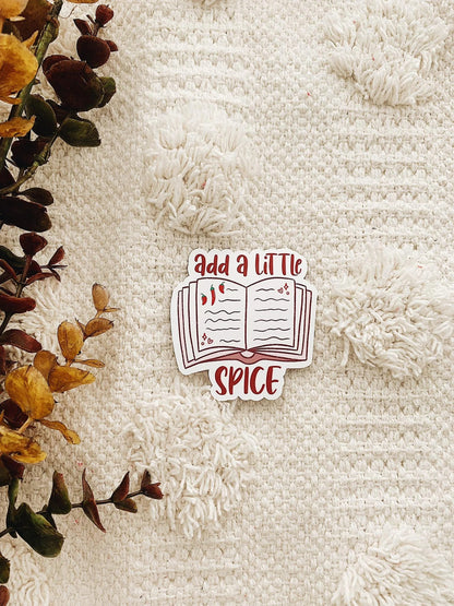Add a Little Spice Bookish Sticker - Bookish Sticker Decal