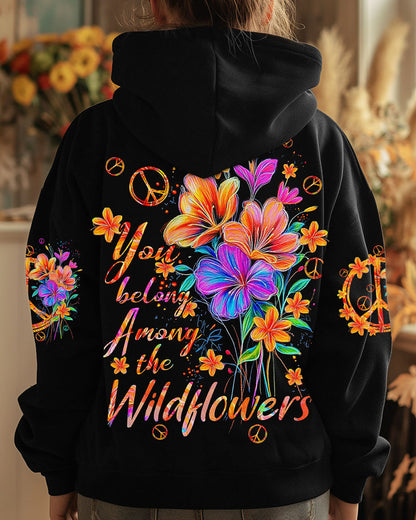YOU BELONG AMONG THE WILDFLOWERS ALL OVER PRINT