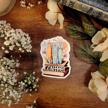 I Have No Shelf Control Sticker Decal