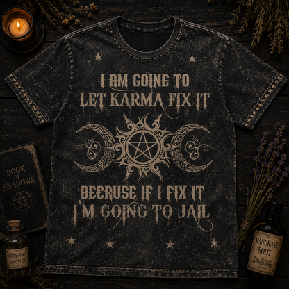 Let Karma Fix It Witch Shirt – The Perfect Gift for Witches