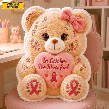 We Wear Pink - Personalized Bear Pillow